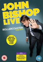 Watch John Bishop Live: The Rollercoaster Tour Primewire