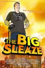 Watch The Big Sleaze Primewire