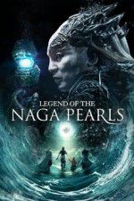 Watch Legend of the Naga Pearls Primewire