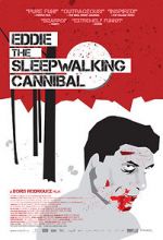 Watch Eddie: The Sleepwalking Cannibal Primewire