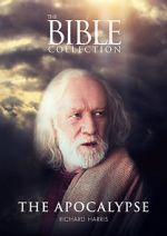 Watch The Bible Collection: The Apocalypse Primewire