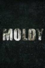 Watch Moldy Primewire