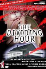 Watch The Dividing Hour Primewire