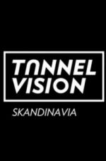 Watch Tunnel Vision Primewire