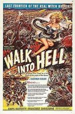 Watch Walk Into Hell Primewire