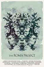 Watch The Roma Project Primewire