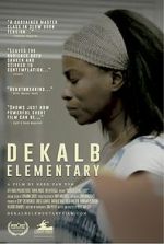 Watch DeKalb Elementary (Short 2017) Primewire