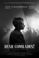 Watch Dear Comrades Primewire