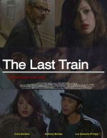 Watch The Last Train Primewire