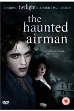 Watch The Haunted Airman Primewire