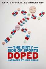 Watch Doped: The Dirty Side of Sports Primewire