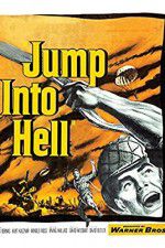 Watch Jump Into Hell Primewire