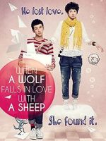 Watch When a Wolf Falls in Love with a Sheep Primewire