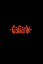Watch Gagarin Primewire