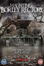 Watch The Haunting of Borley Rectory Primewire