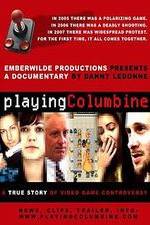 Watch Playing Columbine Primewire