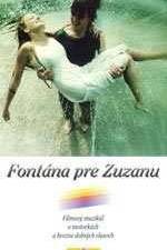 Watch Fontana pre Zuzanu Primewire