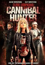 Watch Elfie Hopkins: Cannibal Hunter Primewire