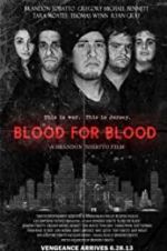 Watch Blood for Blood Primewire