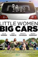 Watch Little Women, Big Cars Primewire
