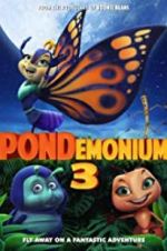 Watch Pondemonium 3 Primewire