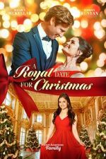 Watch A Royal Date for Christmas Primewire