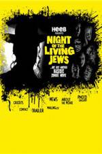 Watch Night of the Living Jews Primewire