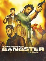 Watch Gangster Vs State Primewire