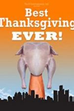 Watch Best Thanksgiving Ever Primewire