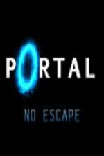 Watch Portal No Escape Primewire