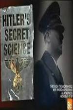 Watch Hitler's Secret Science Primewire