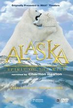Watch Alaska: Spirit of the Wild Primewire