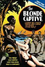 Watch The Blonde Captive Primewire