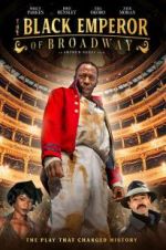 Watch The Black Emperor of Broadway Primewire