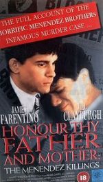 Watch Honor Thy Father and Mother: The True Story of the Menendez Murders Primewire