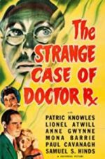 Watch The Strange Case of Doctor Rx Primewire