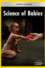 Watch National Geographic Science of Babies Primewire