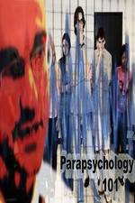 Watch Parapsychology 101 Primewire