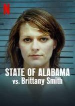 Watch State of Alabama vs. Brittany Smith Primewire