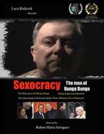 Watch Sexocracy: The man of Bunga Bunga Primewire