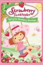 Watch Strawberry Shortcake Spring for Strawberry Shortcake Primewire