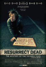 Watch Resurrect Dead: The Mystery of the Toynbee Tiles Primewire
