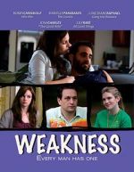 Watch Weakness Primewire