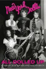 Watch All Dolled Up A New York Dolls Story Primewire