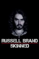 Watch Russell Brand: Skinned Primewire