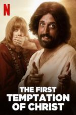 Watch The First Temptation of Christ Primewire