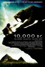 Watch 10,000 BC Primewire