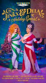 Watch The Jinkx and DeLa Holiday Special Primewire