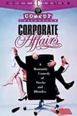 Watch Corporate Affairs Primewire