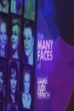 Watch The Many Faces of Dame Judi Dench Primewire